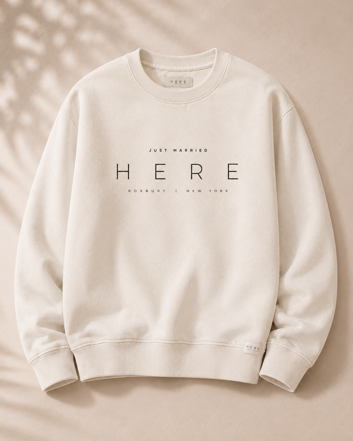 Just Married HERE Crewneck
